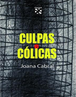 Culpas e Cólicas - Joana Cabral